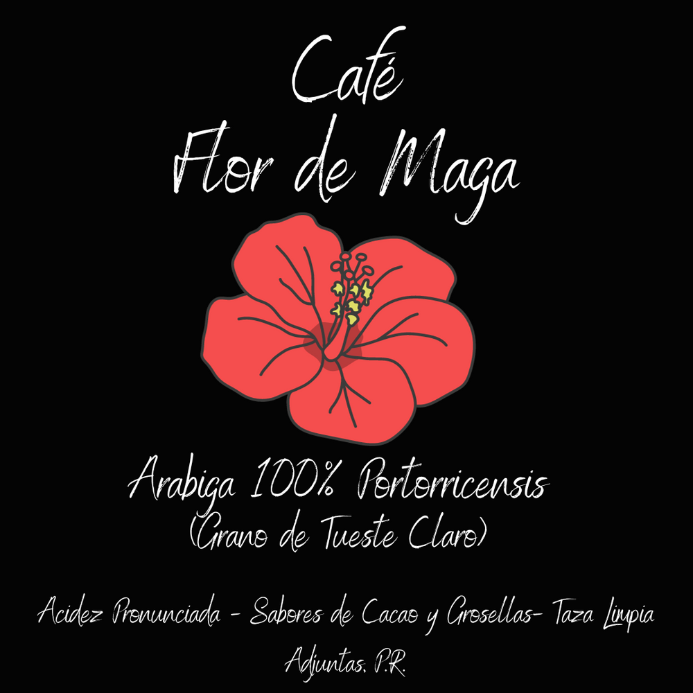 
                  
                    CAFE "FLOR DE MAGA" 100% ARÁBIGO-11 ONZAS-MOLIDO TIPO ESPRESSO-TUESTE MEDIO ESTILO EUROPEO
                  
                